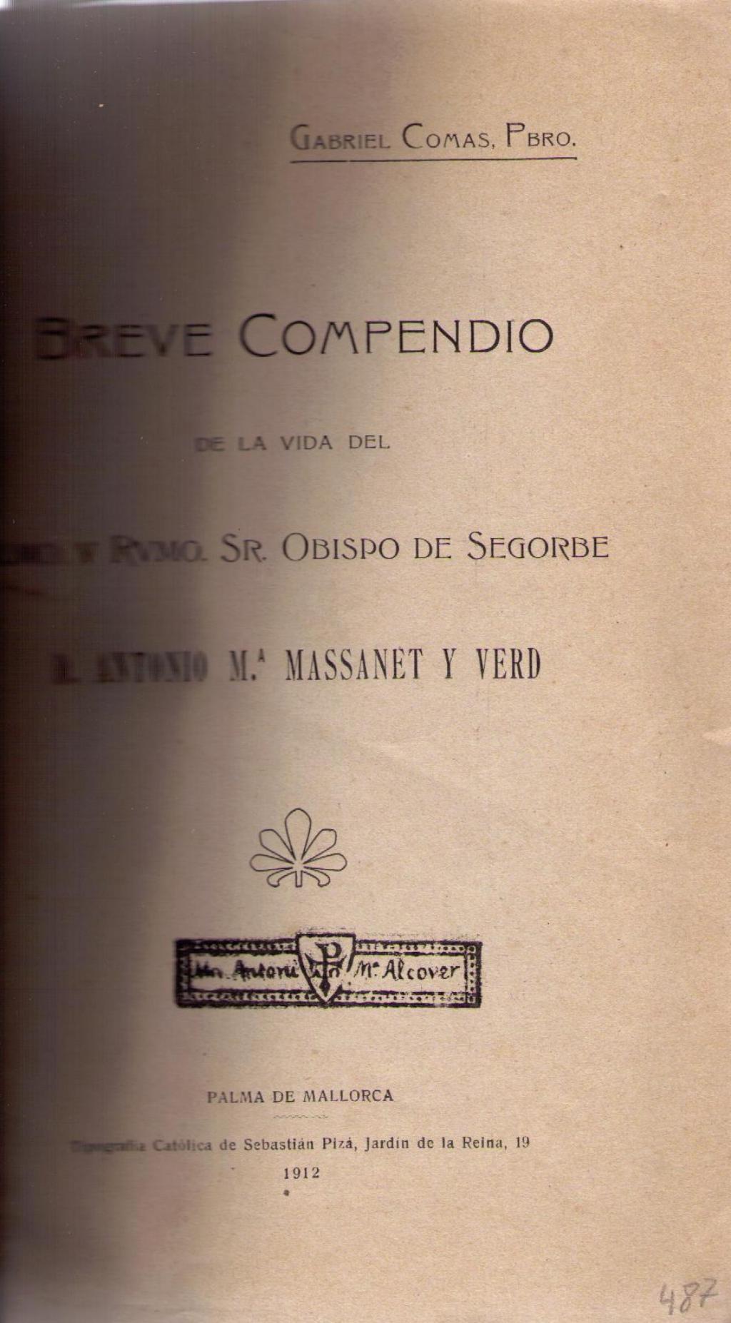 Coberta de Breve compendio de la vida del Ilmo. y Rdmo. Obispo de Segorbe D. Antonio M. Massanet y Verd 